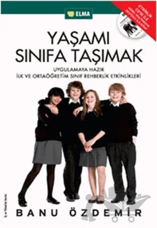 Yaşamı Sınıfa Taşımak