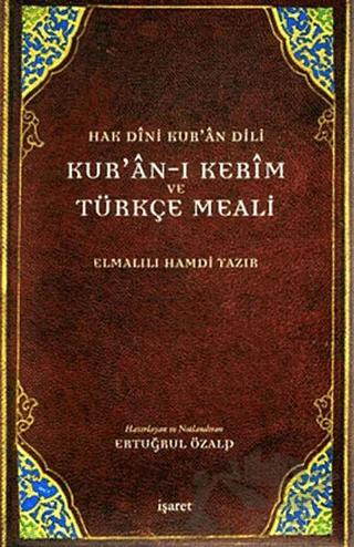 Hak Dini Kur'an Dili Kur'an-ı Kerim ve Türkçe Meali (Orta Boy)