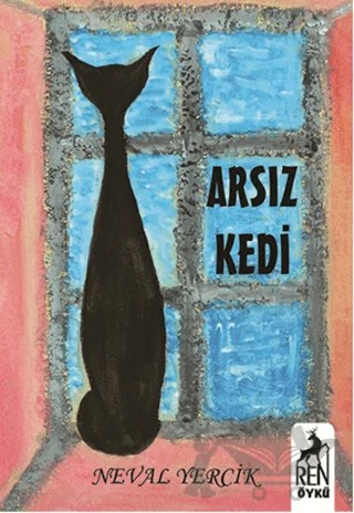 Arsız Kedi – Neval Yercik – Ren Çocuk kitap kapağı