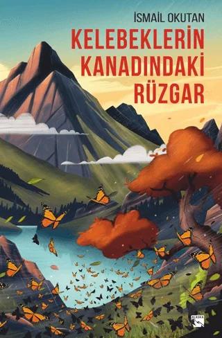 Kelebeklerin Kanadındaki Rüzgar