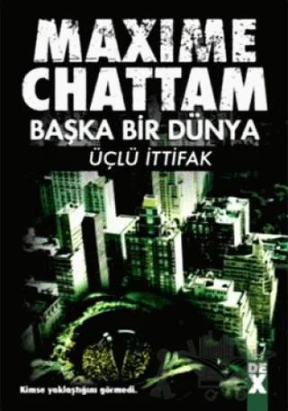 Başka Bir Dünya Üçlü İttifak