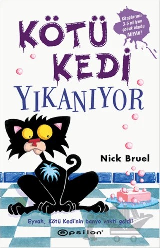 Kötü Kedi Yıkanıyor – Nick Bruel – Epsilon Yayınevi kitap kapağı