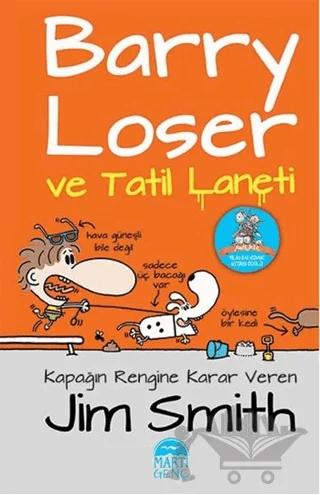 Barry Loser ve Tatil Laneti