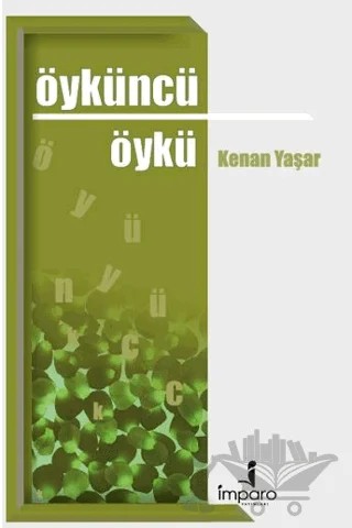 Öyküncü Öykü – Kenan Yaşar – İmparo Yayınları kitap kapağı