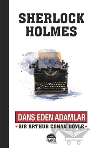 Dans Eden Adamlar - Sherlock Holmes
