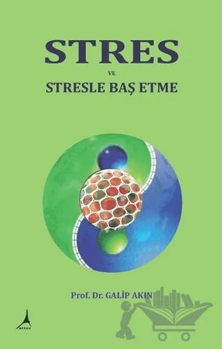 Stres ve Stresle Baş Etme