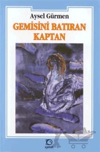 Gemisini Batıran Kaptan