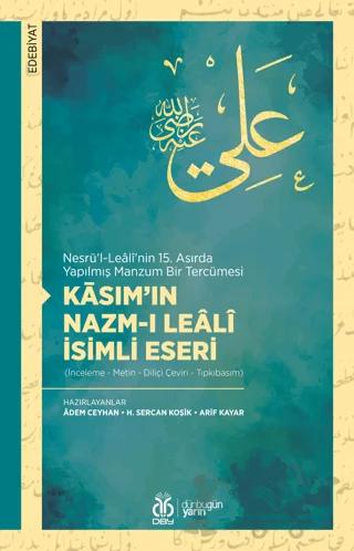 Kasım'ın Nazm-ı Leali İsimli Eseri