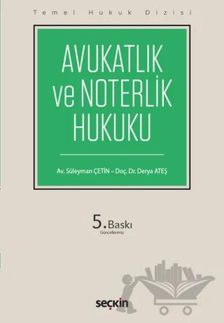Avukatlık ve Noterlik Hukuku (THD)