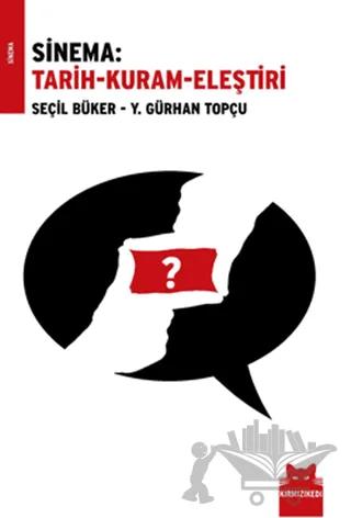 Sinema: Tarih-Kuram-Eleştiri