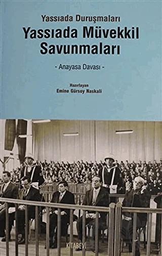 Yassıada Müvekkil Savunmaları