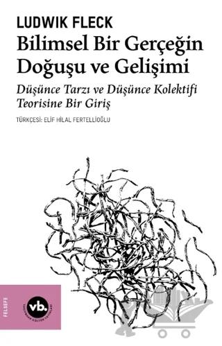 Bilimsel Bir Gerçeğin Doğuşu ve Gelişimi