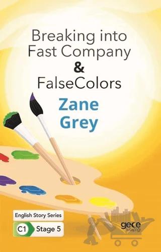 Breaking into Fast Company - False Colors - İngilizce Hikayeler C1 Stage 5