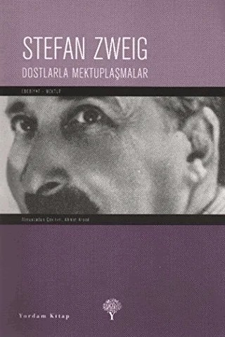 Dostlarla Mektuplaşmalar – Stefan Zweıg – Yordam Kitap kitap kapağı