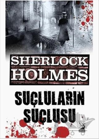 Sherlock Holmes : Suçluların Suçlusu