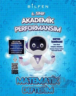 6. Sınıf Matematik Akademik Performansım Defterim