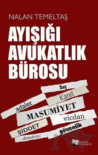 Ayışığı Avukatlık Bürosu – Nalan Temeltaş – Karina Yayınevi kitap kapağı