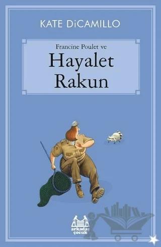 Francine Poulet ve Hayalet Rakun