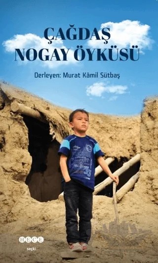 Çağdaş Nogay Öyküsü – Kolektif – Hece Yayınları kitap kapağı