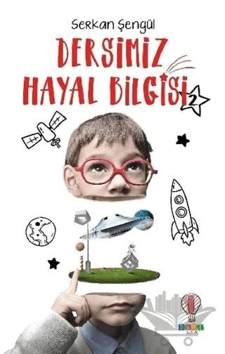 Dersimiz Hayal Bilgisi 2