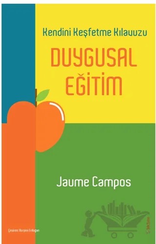 Duygusal Eğitim – Jaume Campos – Sola Unitas kitap kapağı