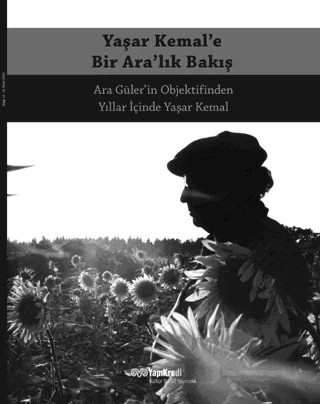 Yaşar Kemal’e Bir Ara’lık Bakış – Kolektif – Yapı Kredi Yayınları kitap kapağı