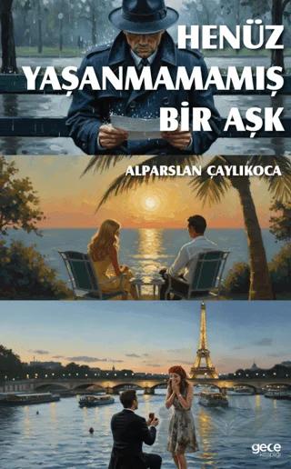 Henüz Yaşanmamış Bir Aşk