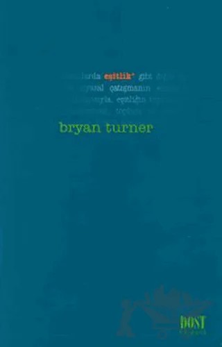 Eşitlik – Bryan S. Turner – Dost Kitabevi Yayınları kitap kapağı