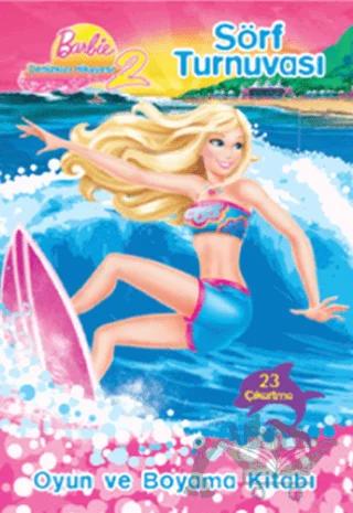 Barbie Denizkızı Hikayesi 2 - Sörf Turnuvası