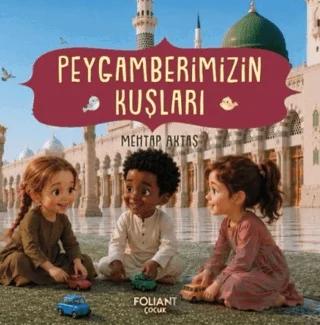 Peygamberimizin Kuşları