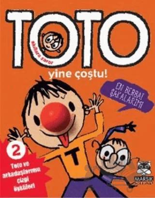 Akıllara Zarar Toto 2 - Yine Coştu