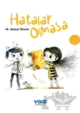 Hatalar Olmasa