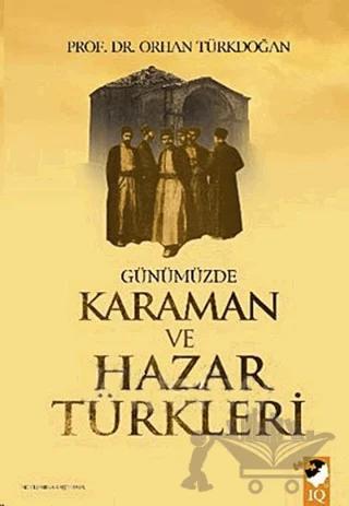 Günümüzde Karaman ve Hazar Türkleri
