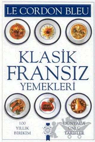 Klasik Fransız Yemekleri