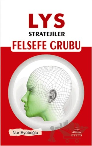 LYS Felsefe Grubu Strateji Kartları – Nur Eyüboğlu – Delta Kültür Yayınevi kitap kapağı