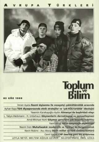 Toplum ve Bilim Sayı: 82