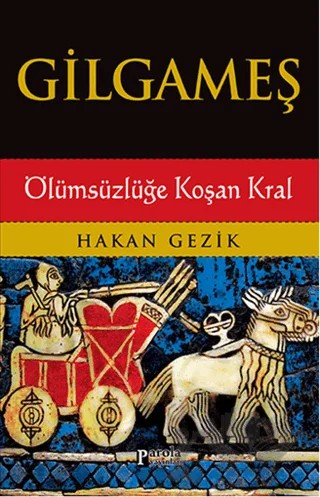 Gilgameş – Hakan Gezik – Parola Yayınları kitap kapağı