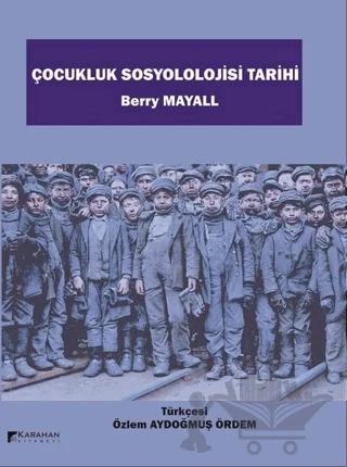 Çocukluk Sosyolojisi Tarihi
