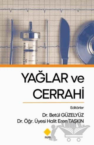 Yağlar ve Cerrahi