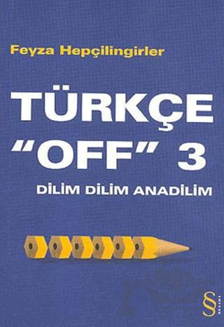 Dilim Dilim Anadilim – Feyza Hepçilingirler – Everest Yayınları kitap kapağı