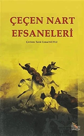 Çeçen Nart Efsaneleri – Kolektif – Anka Yayınları kitap kapağı