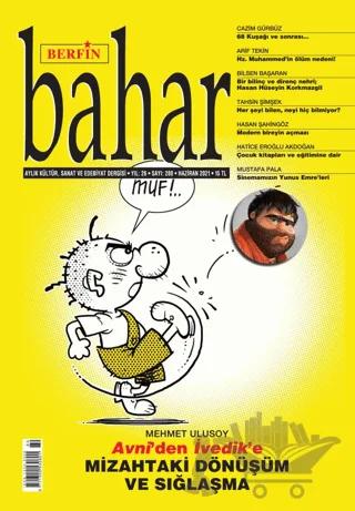 Berfin Bahar Aylık Kültür Sanat ve Edebiyat Dergisi Sayı: 280 Haziran 2021