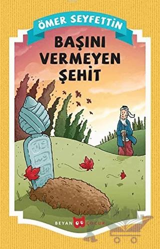 Başını Vermeyen Şehit