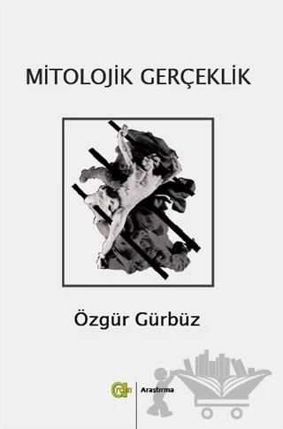 Mitolojik Gerçeklik – Özgür Gürbüz – Aram Yayınları kitap kapağı