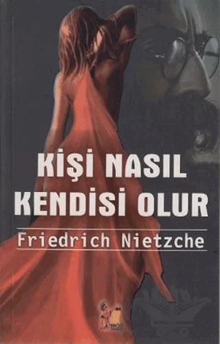 Kişi Nasıl Kendisi Olur