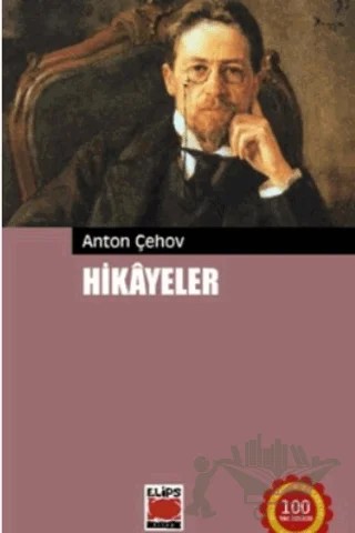 Hikayeler – Anton Pavloviç Çehov – Elips Kitap kitap kapağı