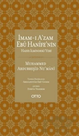 İmam-ı Azam Ebu Hanife'nin Hadis İlmindeki Yeri