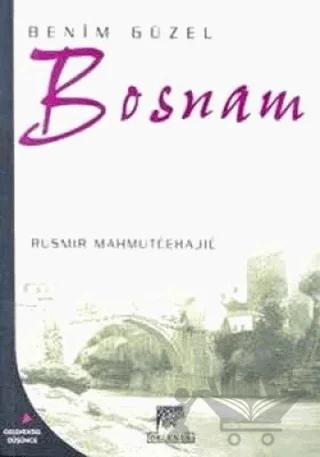 Benim Güzel Bosnam