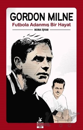Gordon Milne – Bora İşyar – Mylos Kitap kitap kapağı