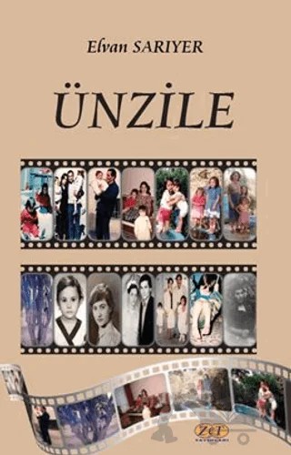 Ünzile – Elvan Sarıyer – Zet Yayınları kitap kapağı